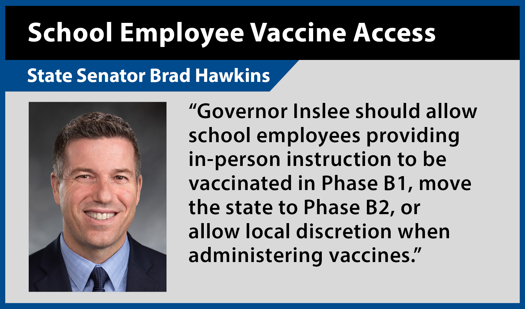 Hawkins asks Inslee to make COVID-19 vaccine available now to all in-person school employees