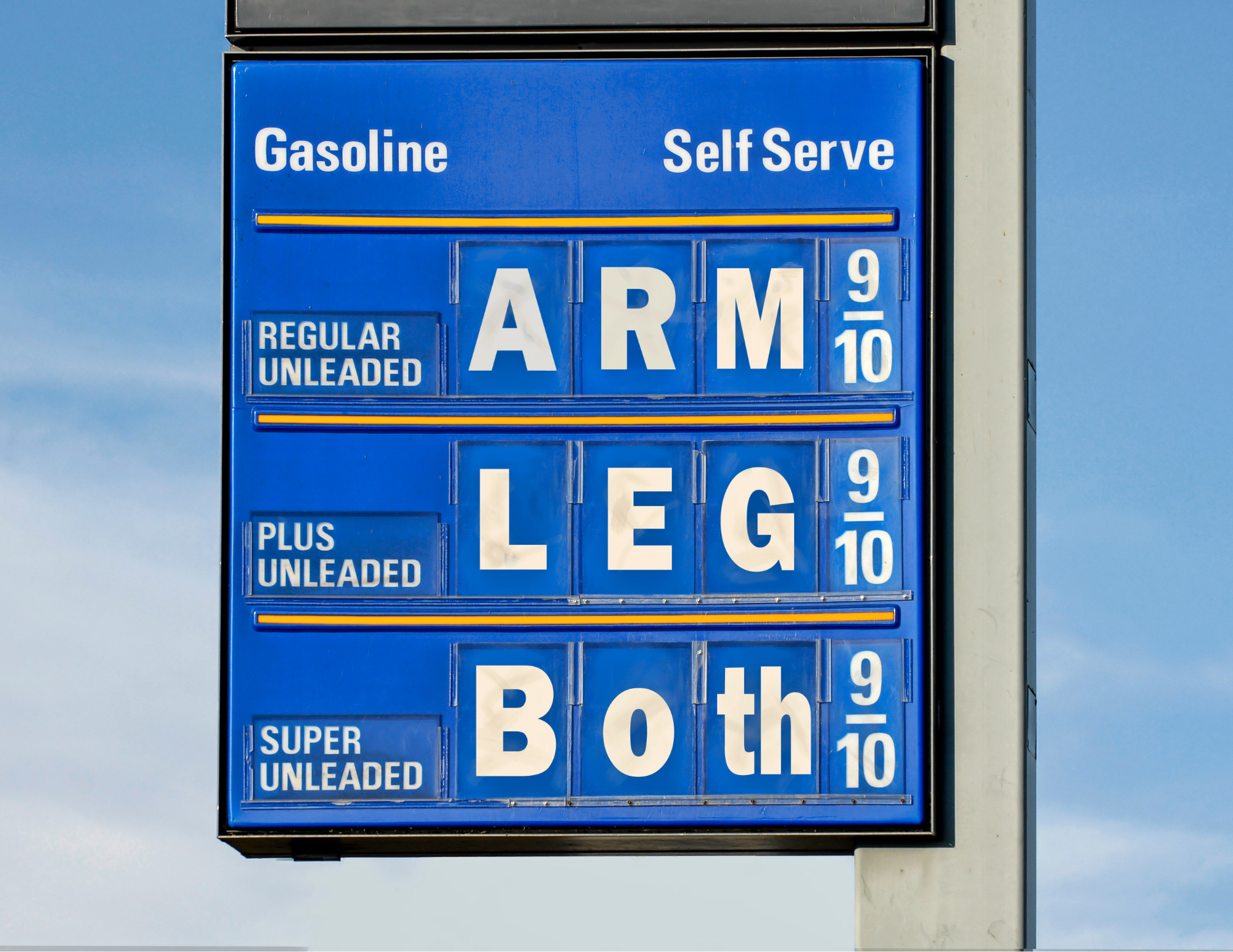 gas costs an arm and a leg