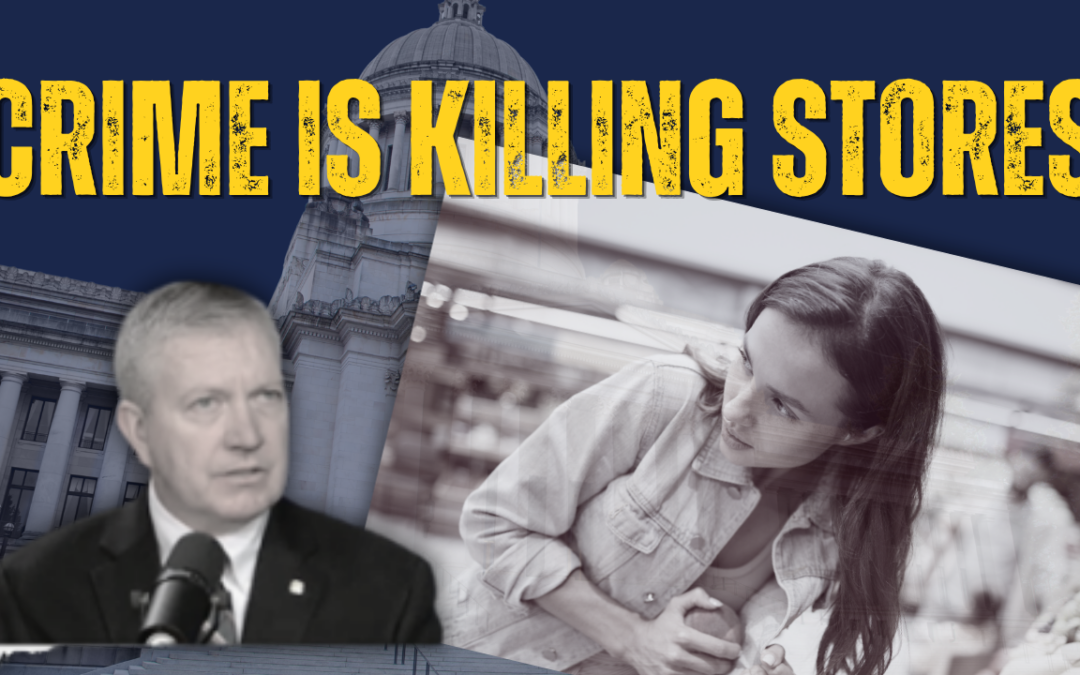 The Cost of Crime: Unpacking Washington State’s Organized Retail Theft Crisis